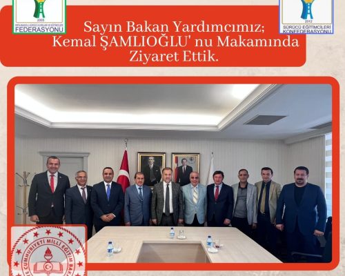 Sürücü Eğitimcileri Konfederasyonu İcra Kurulu Üyelerimiz Olarak MEB Bakan Yardımcımız Sayın Kemal Şanlıoğlu’nu  Ziyaret Ettik
